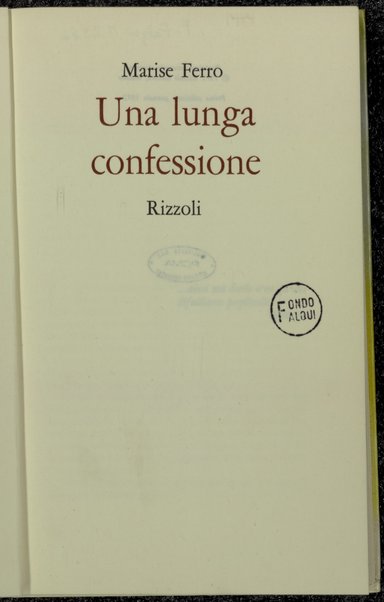 Una lunga confessione / Marise Ferro