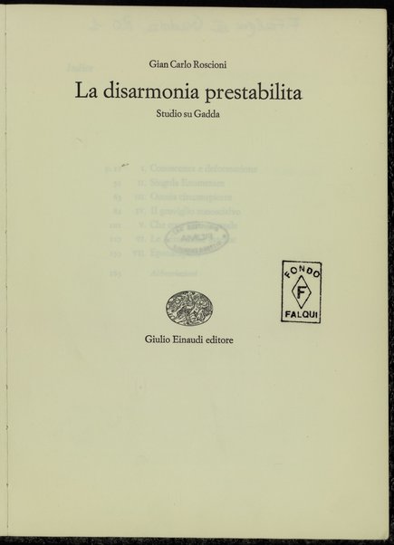 La disarmonia prestabilita : studio su Gadda / Gian Carlo Roscioni