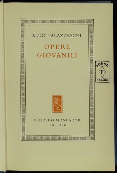 Opere giovanili / Aldo Palazzeschi