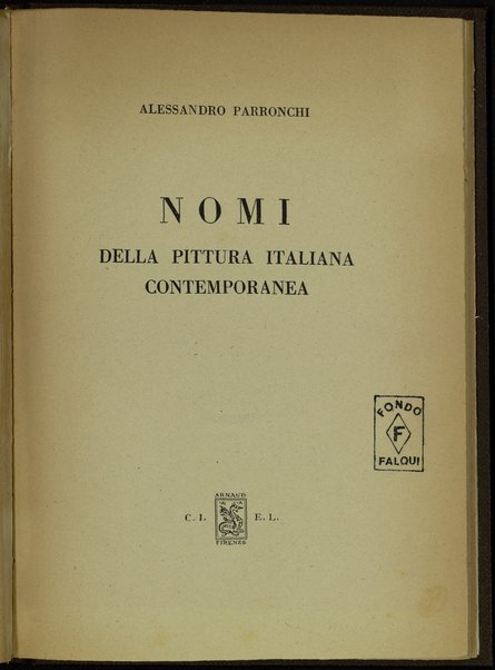 Nomi della pittura italiana contemporanea / Alessandro Parronchi