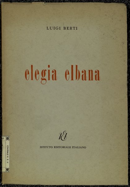 Elegia elbana / Luigi Berti