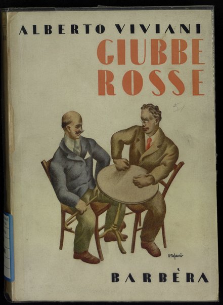 Giubbe rosse :  (1913-1914-1915) /  Alberto Viviani