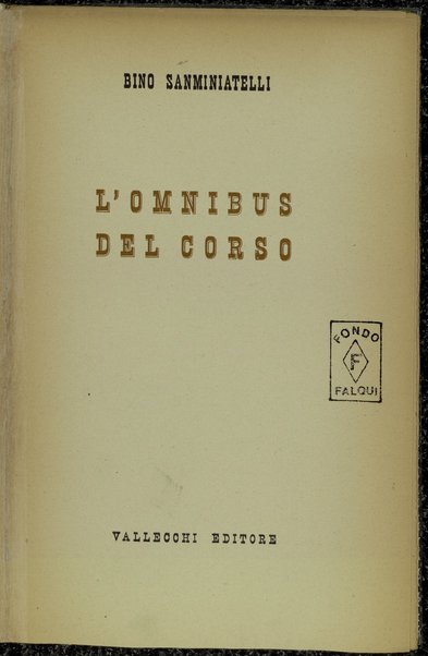 L'omnibus del corso / Bino Sanminiatelli