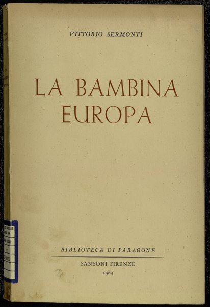 La bambina Europa / Vittorio Sermonti