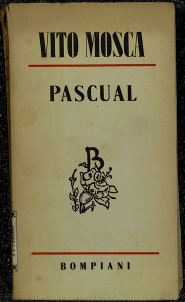 Pascual l'Inca in amore : romanzo / di Vito Mosca