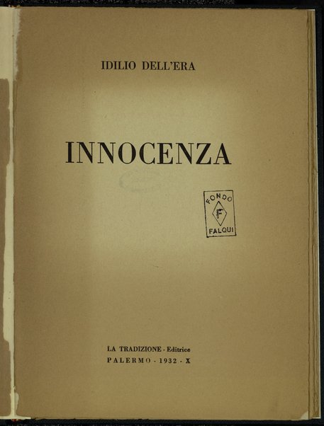 Innocenza / Idilio Dell'Era