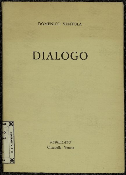 Dialogo / Domenico Ventola