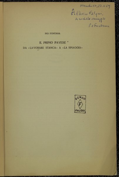 Il primo Pavese : da "Lavorare stanca" a "La spiaggia" / Pio Fontana