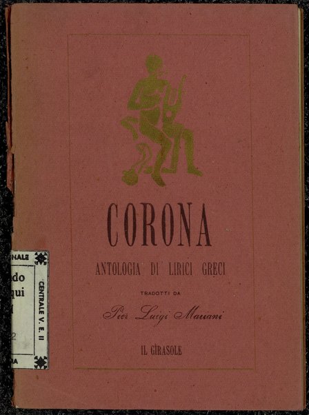 Corona : Antologia di lirici greci / tradotti da Pier Luigi Mariani