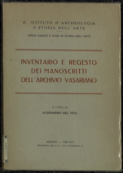 Inventario e regesto dei manoscritti dell'archivio vasariano / a cura di Alessandro Del Vita