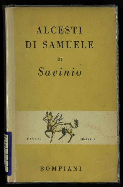 Alcesti di Samuele / di Alberto Savinio