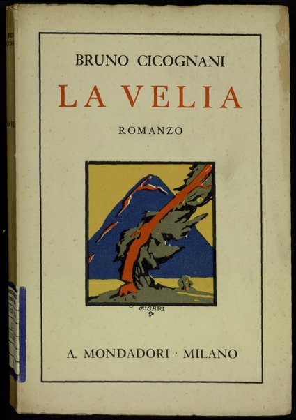 La Velia / Bruno Cicognani