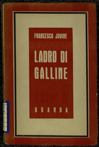 Ladro di galline / Francesco Jovine