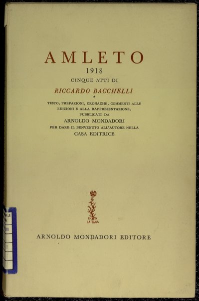 Amleto 1918 : cinque atti / di Riccardo Bacchelli