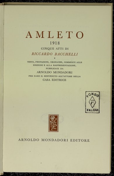 Amleto 1918 : cinque atti / di Riccardo Bacchelli