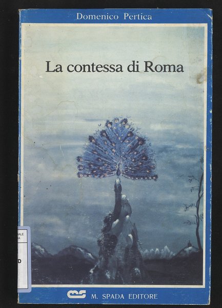 La contessa di Roma : romanzo / Domenico Pertica