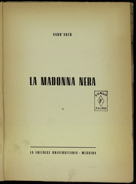 La Madonna nera / Vann'AntÃ²