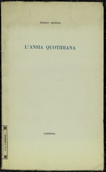 L'ansia quotidiana / Enrico Bonino