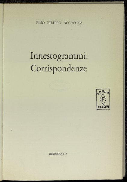 Innestogrammi: Corrispondenze / Elio Filippo Accrocca