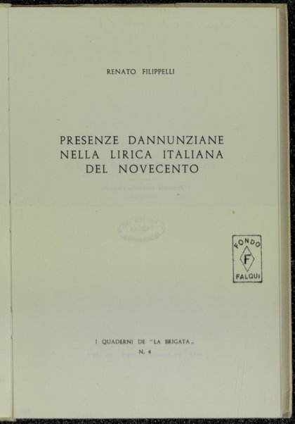 Presenze dannunziane nella lirica italiana del novecento / Renato Filippelli