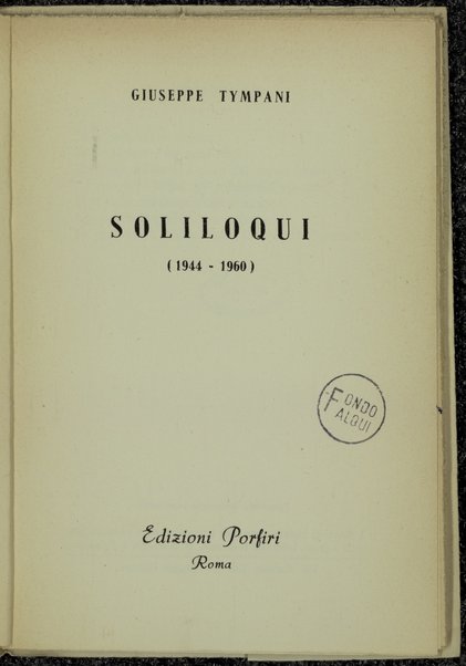 Soliloqui : (1944-1956) / Giuseppe Tympani