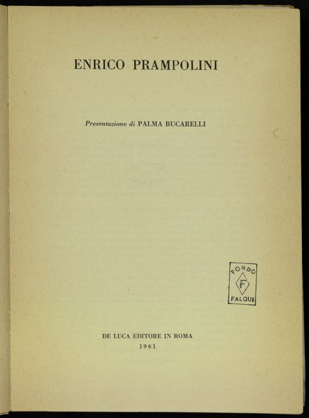 Enrico Prampolini / presentazione di Palma Bucarelli