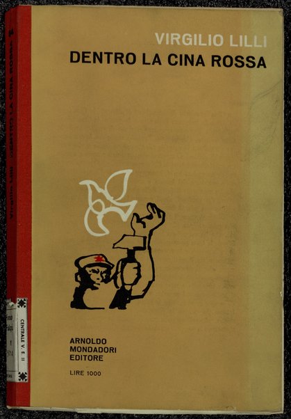 Dentro la Cina rossa / Virgilio Lilli