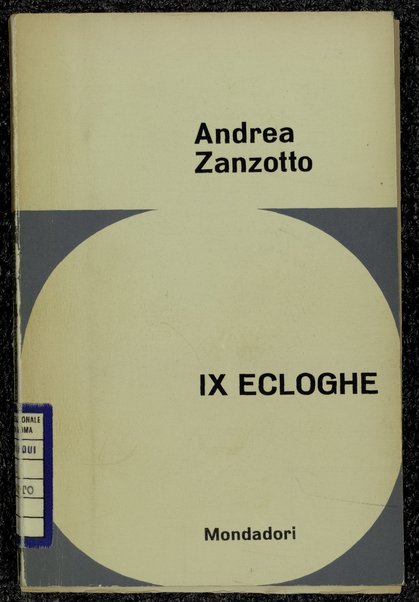 9. ecloghe / Andrea Zanzotto