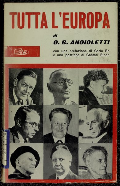 Tutta l'Europa / G. B. Angioletti ; con una prefazione di Carlo Bo e una postface di Gaetan Picon