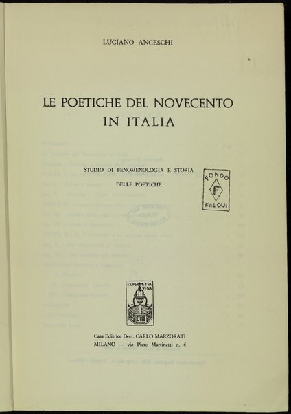 Le poetiche del Novecento in Italia : studio di fenomenologia e storia delle poetiche / Luciano Anceschi