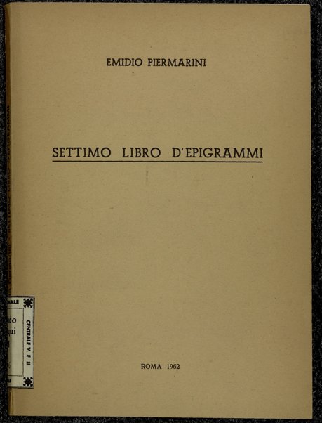 Settimo libro d'epigrammi / Emidio Piermarini
