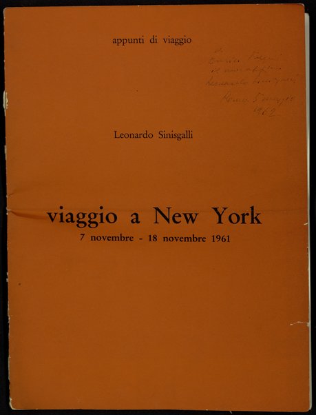 Viaggio a New York : 7 novembre-18 novembre 1961 / Leonardo Sinisgalli