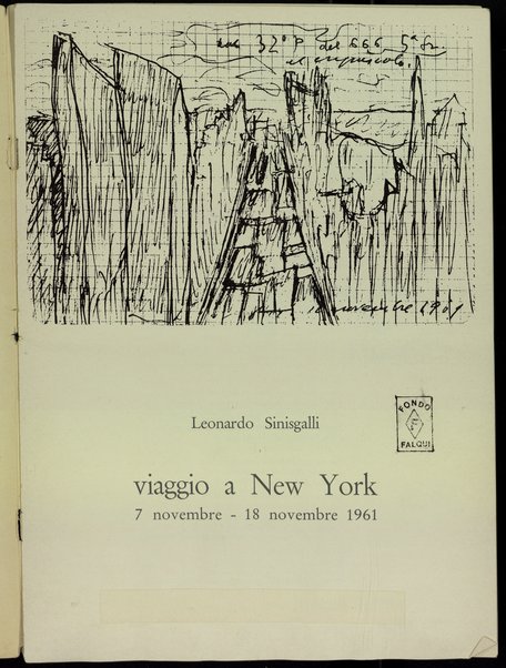 Viaggio a New York : 7 novembre-18 novembre 1961 / Leonardo Sinisgalli