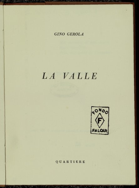 La valle / Gino Gerola