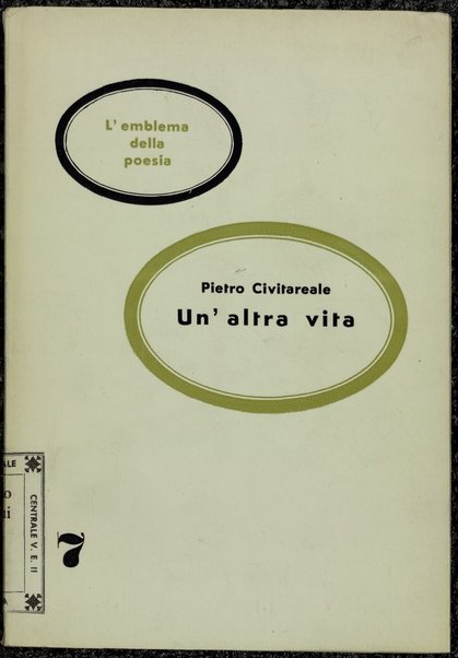 Un'altra vita : 1958-1966 / Pietro Civitareale