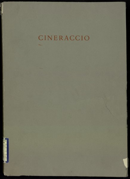 Cineraccio / di Leonardo Sinisgalli