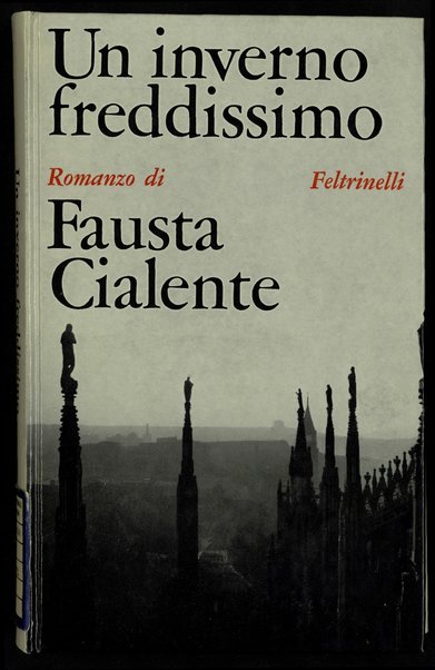 Un inverno freddissimo : romanzo / Fausta Cialente