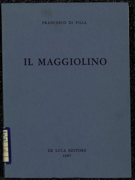 Il maggiolino / Francesco Di Pilla ; con tre disegni di Aldo Caron