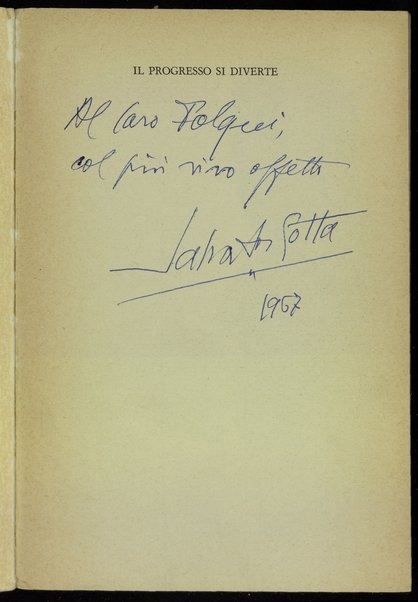 Il progresso si diverte : storia della mia "piccola cittÃ " / Salvator Gotta