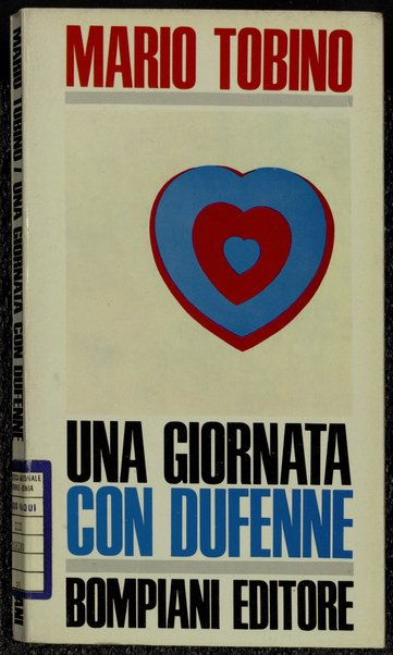 Una giornata con Dufenne / Mario Tobino