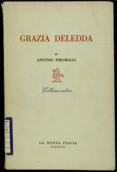 Grazia Deledda / Antonio Piromalli