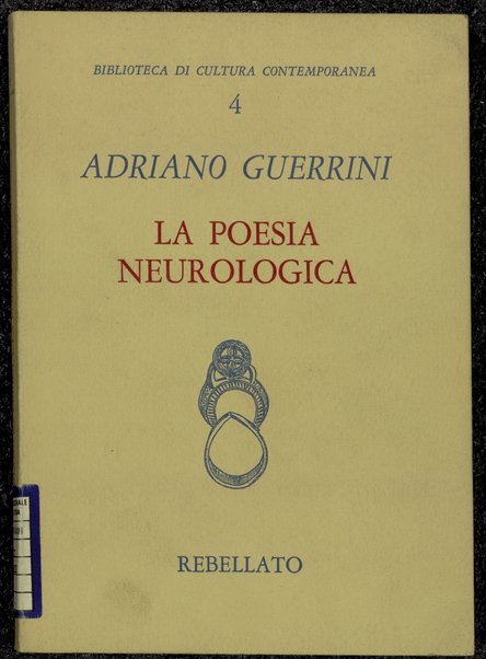 La poesia neurologica / Adriano Guerrini