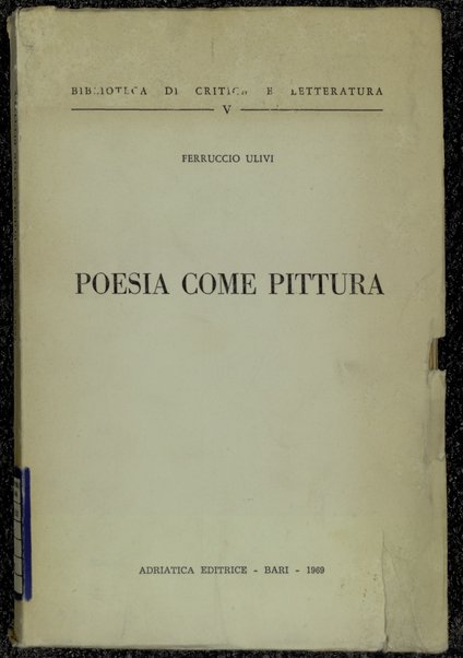 Poesia come pittura / Ferruccio Ulivi