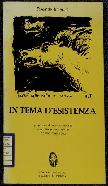 In tema d'esistenza / Leonardo Mancino ; prefazione di Adriano Grande e sei disegni originali di Orfeo Tamburi
