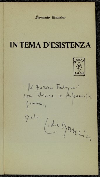 In tema d'esistenza / Leonardo Mancino ; prefazione di Adriano Grande e sei disegni originali di Orfeo Tamburi