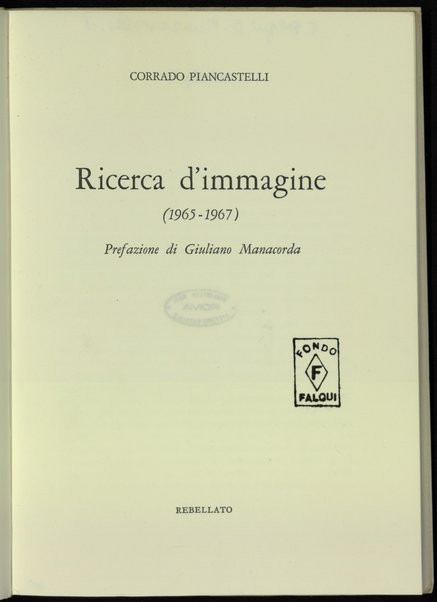 Ricerca d'immagine (1965-1967) / Corrado Piancastelli ; prefazione di Giuliano Manacorda