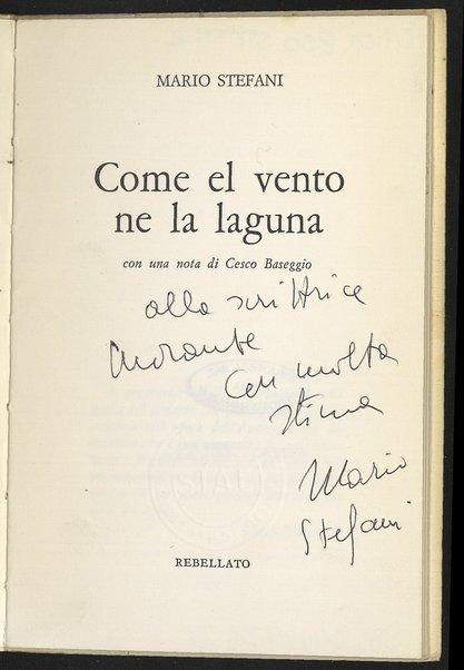 Come el vento ne la laguna / Mario Stefani ; con una nota di Cesco Baseggio