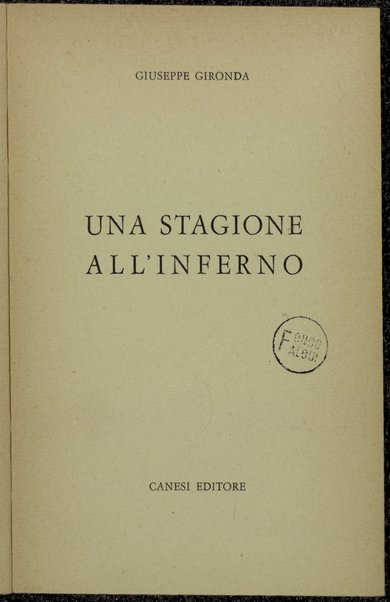 Una stagione all'inferno / Giuseppe Gironda