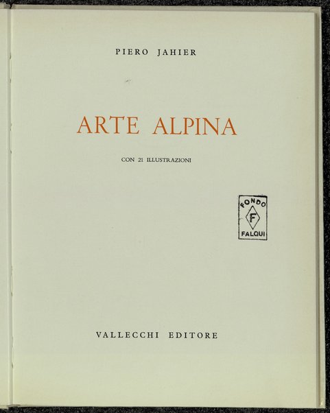 Arte alpina / Piero Jahier