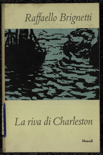 La riva di Charleston / Raffaello Brignetti